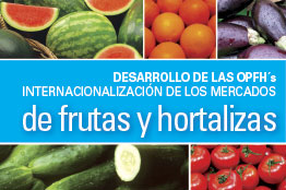 Desarrollo de las OPFH´s. Internacionalización de los mercados de frutas y hortalizas en Almería
