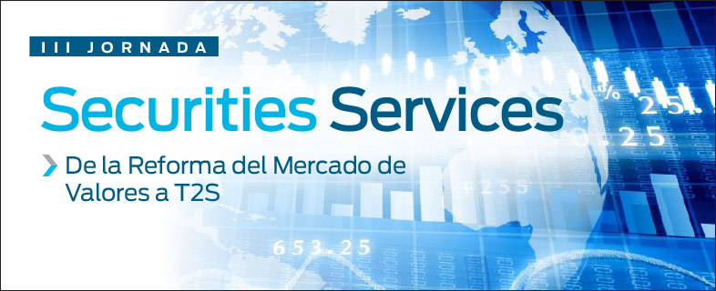 III Jornada de Securities Services