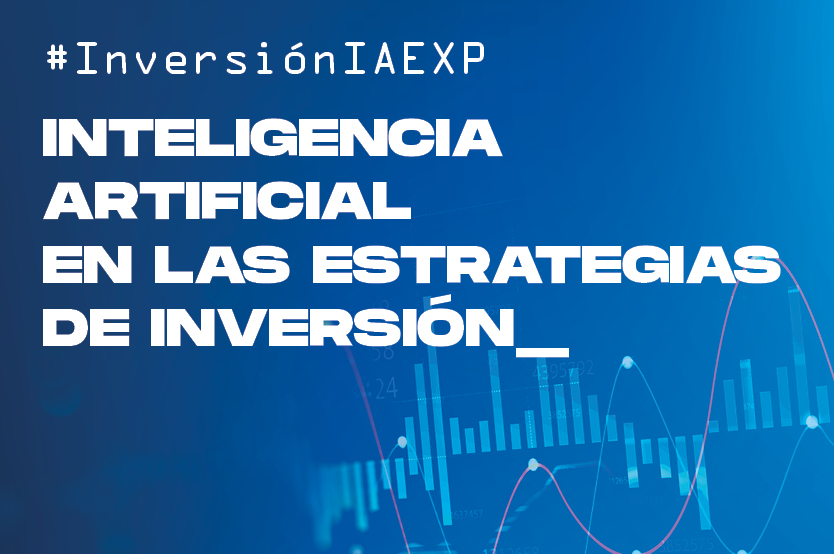 Inteligencia artificial en las estrategias de inversión