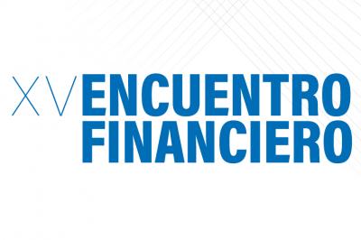 XV Encuentro Financiero. Gestión de activos y Negocio asegurador