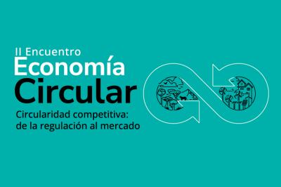 Encuentro Econom&iacute;a Circular