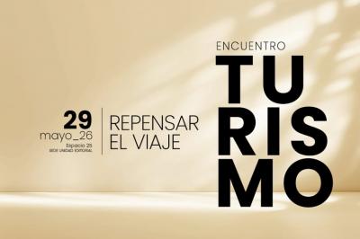 I Encuentro TURISMO: Repensar el viaje